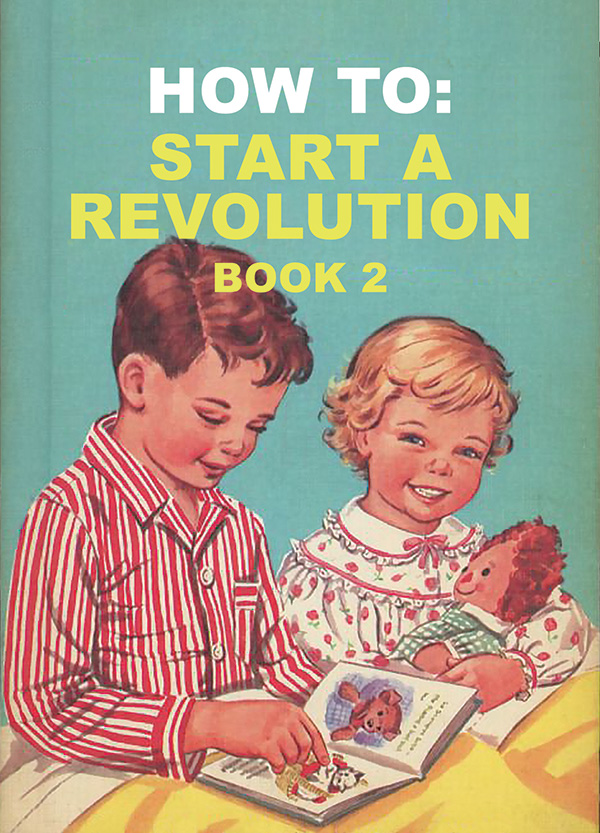 Postcard: How to Start a Revolution
